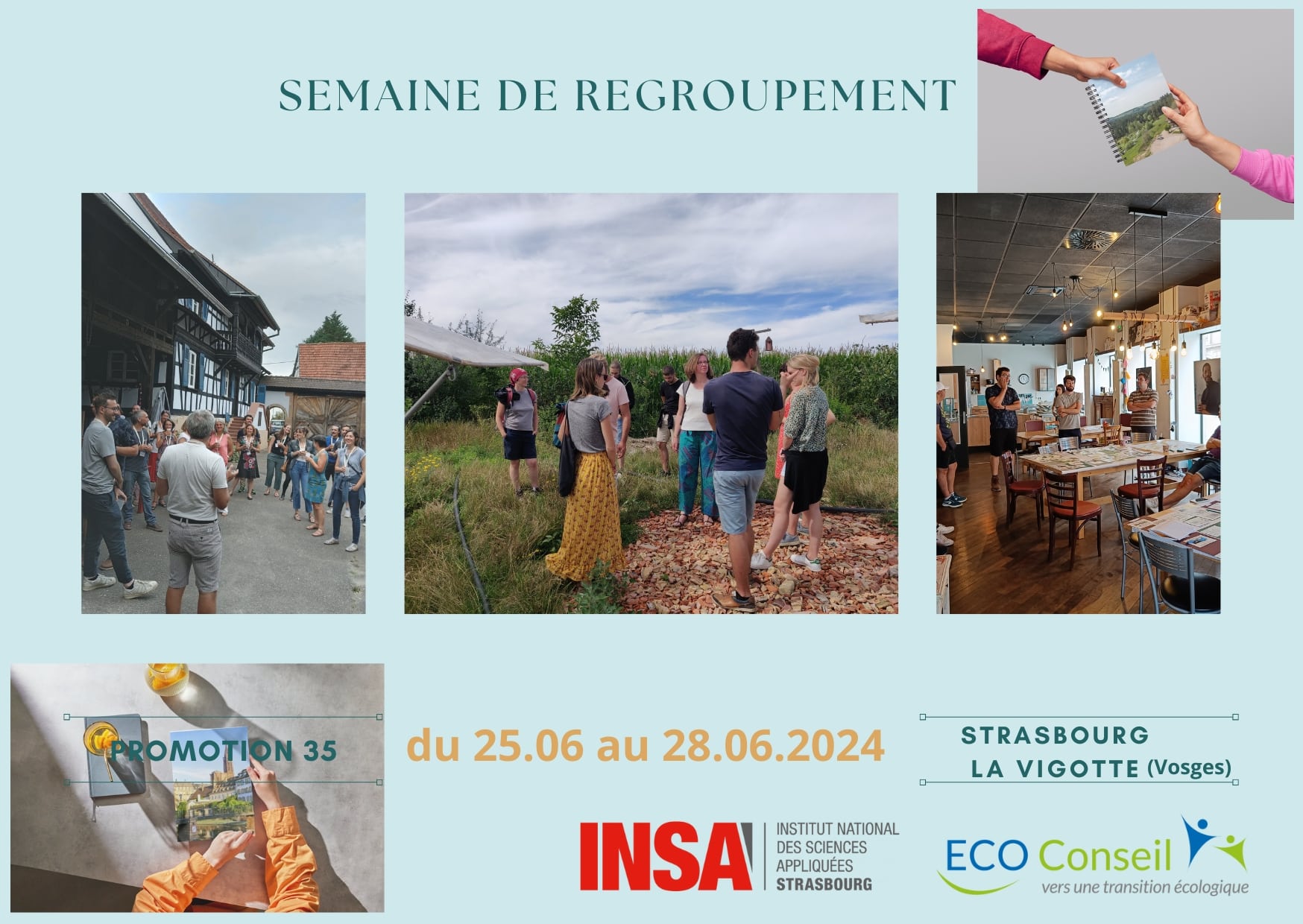 SEMAINE DE REGROUPEMENT Semaine de regroupement de la 35ème promotion d'éco-conseillers